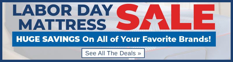 Labor Day Mattress Sale - Save on all the best brands - See the deals